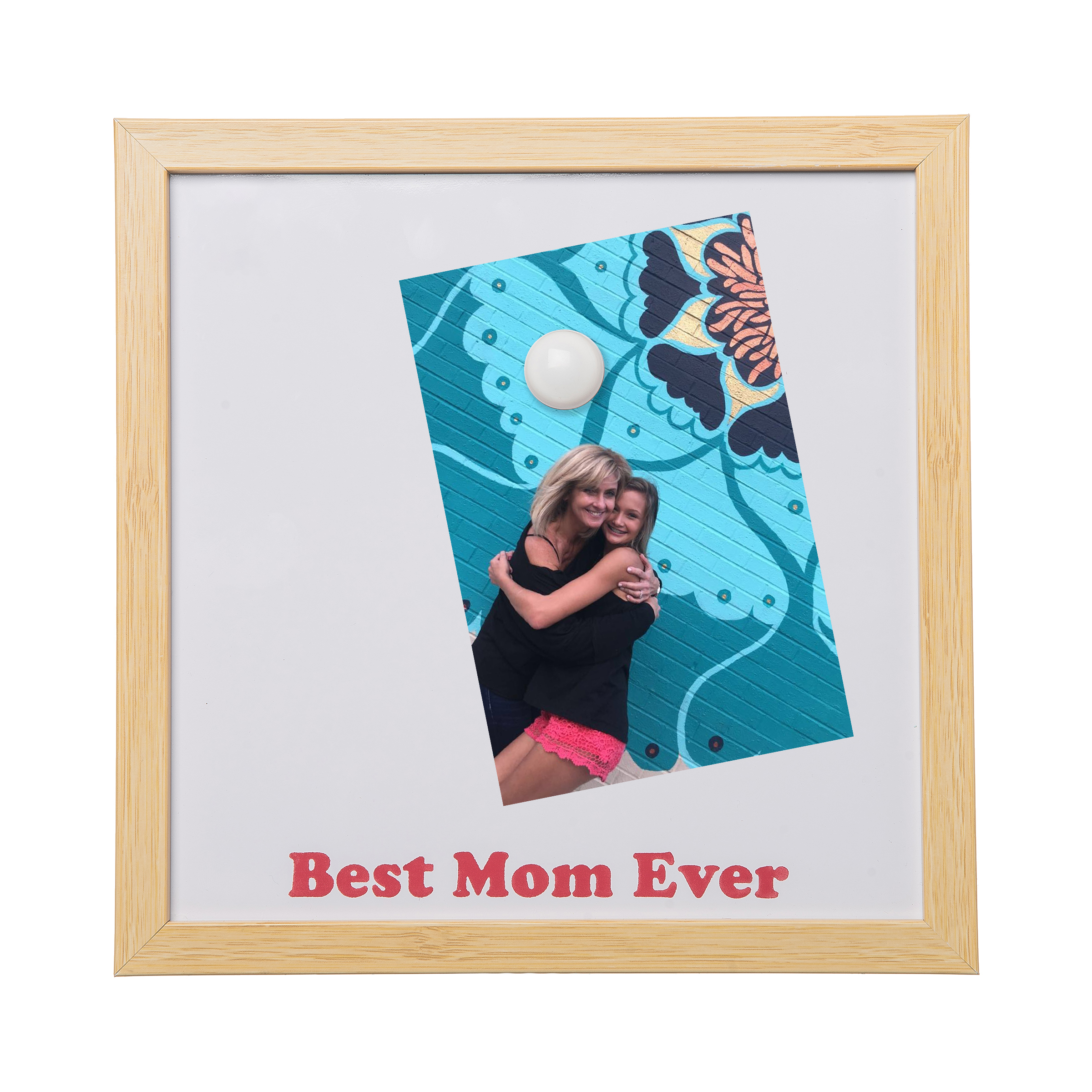 Best Mom Ever Magnetic Frame